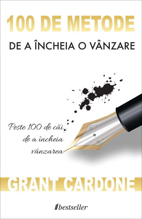  100 de Metode de a Încheia o Vânzare