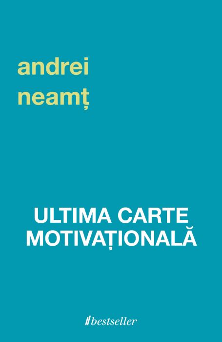 Ultima carte motivațională