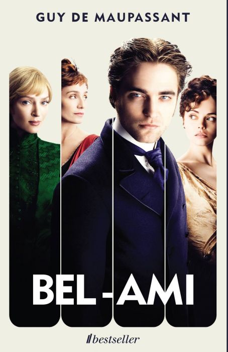 BEL-AMI. Tentație, Seducție, Obsesie