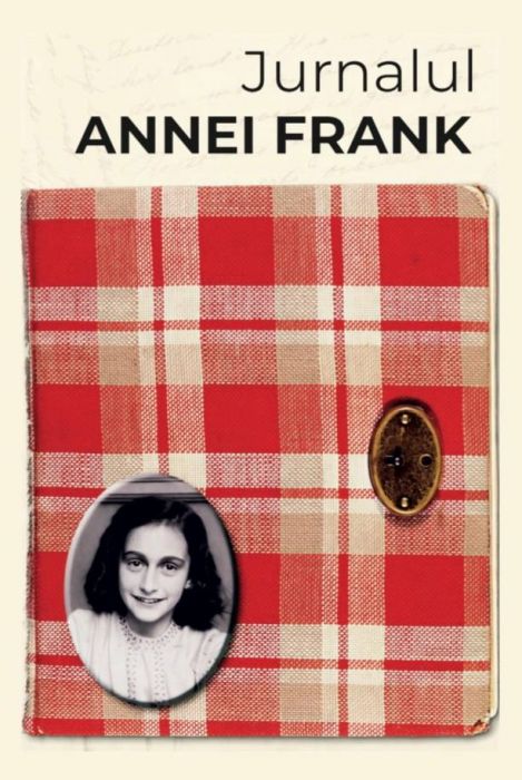 Jurnalul Annei Frank – Ediție integrală. Traducere din originalul neerlandez