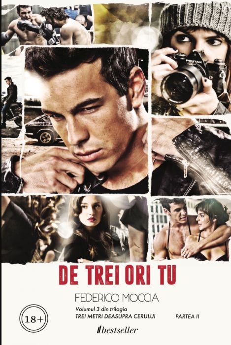 De trei ori tu (Partea II), Vol. 3 „Trei metri deasupra cerului”