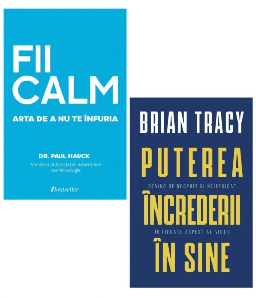 FII CALM. Arta de a nu te înfuria ( + Carte Cadou „Puterea încrederii în sine”)