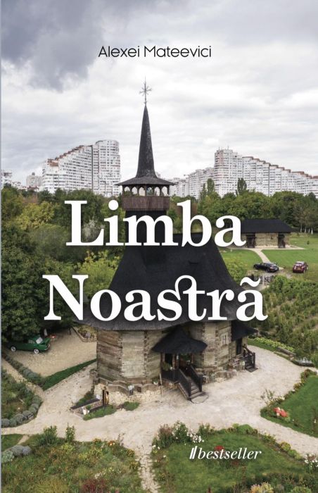 Limba Noastră - Alexei Mateevici
